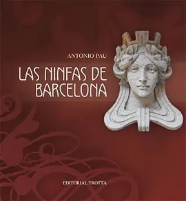 Ninfas de Barcelona,Las