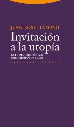 Invitacion a la Utopia