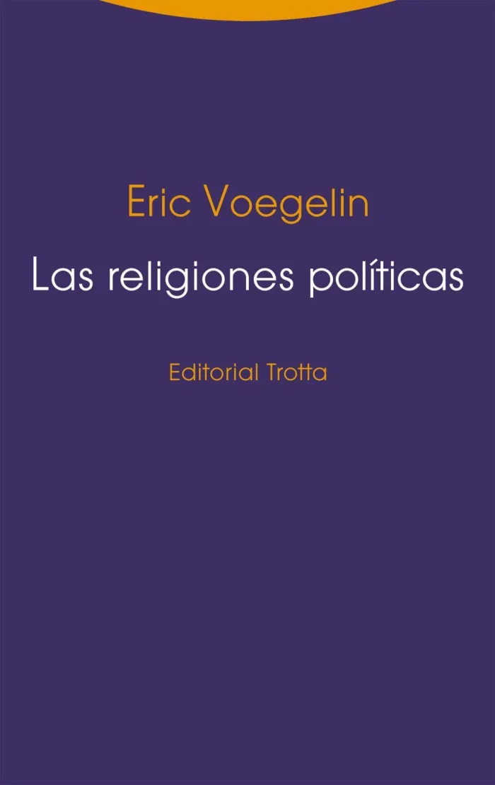 Las Religiones Políticas