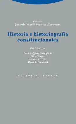 Historia e Historiografía Constitucionales