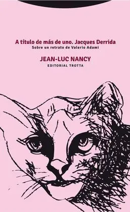 A Título de Más de Uno. Jacques Derrida