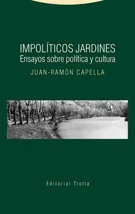Impolíticos Jardines