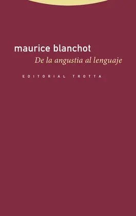 De la Angustia Al Lenguaje