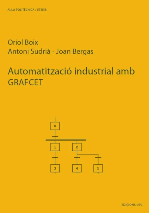 Automatització Industrial Amb Grafcet