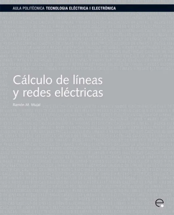 Cálculo de Lineas y Redes Eléctricas