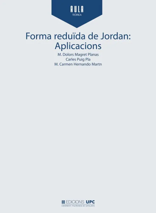 Forma Reduïda de Jordan: Aplicacions