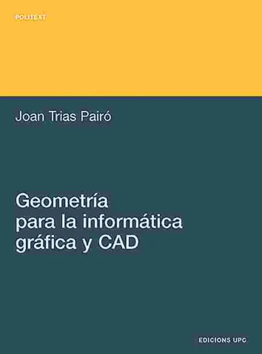 Geometría para la Informática Gráfica y Cad