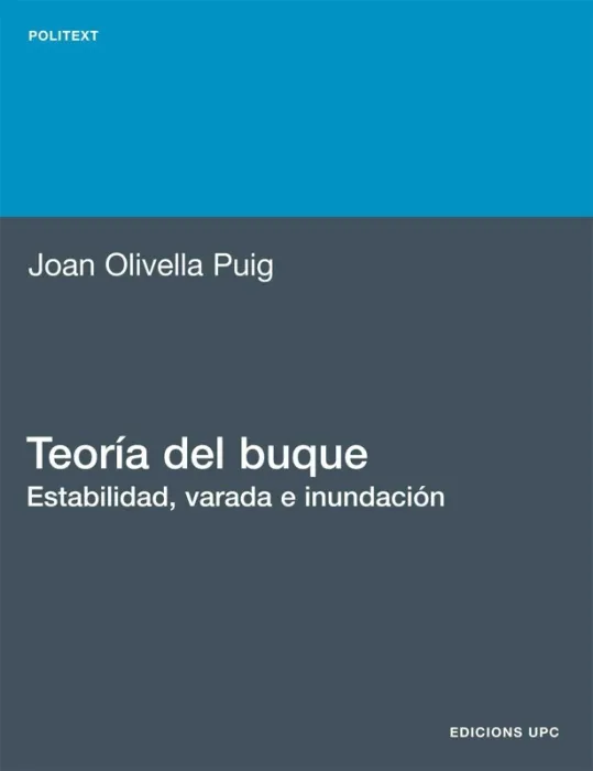 Teoría del Buque. Estabilidad, Varada, e Inundación
