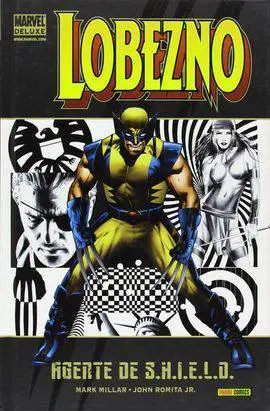 Lobezno Vol. 2. Agente de Shield