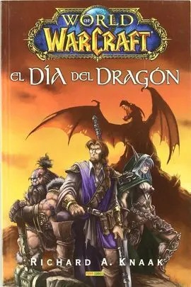 World Warcraft el Dia del Dragon