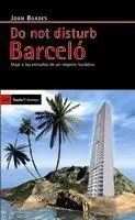 Do Not Disturb Barceló