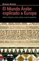 El Mundo Árabe Explicado a Europa