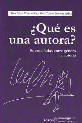¿Qué Es una Autora?