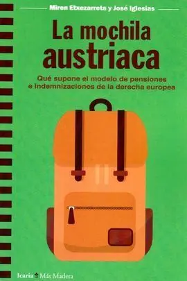 Mochila Austriaca, la