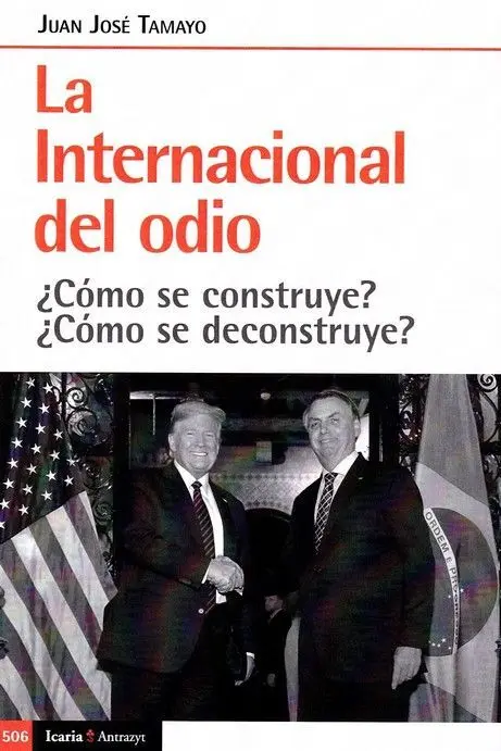 La Internacional del Odio
