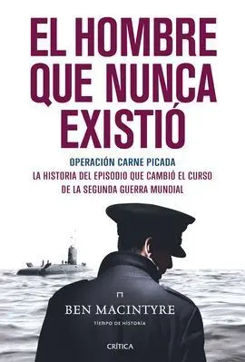El Hombre que Nunca Existió