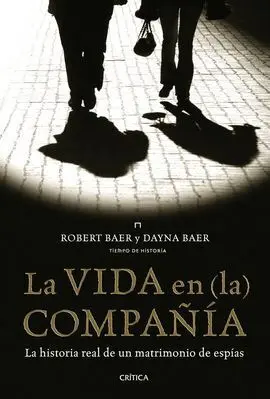 La Vida en (La) Compañía