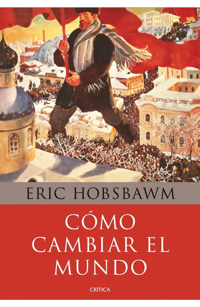 Cómo Cambiar el Mundo