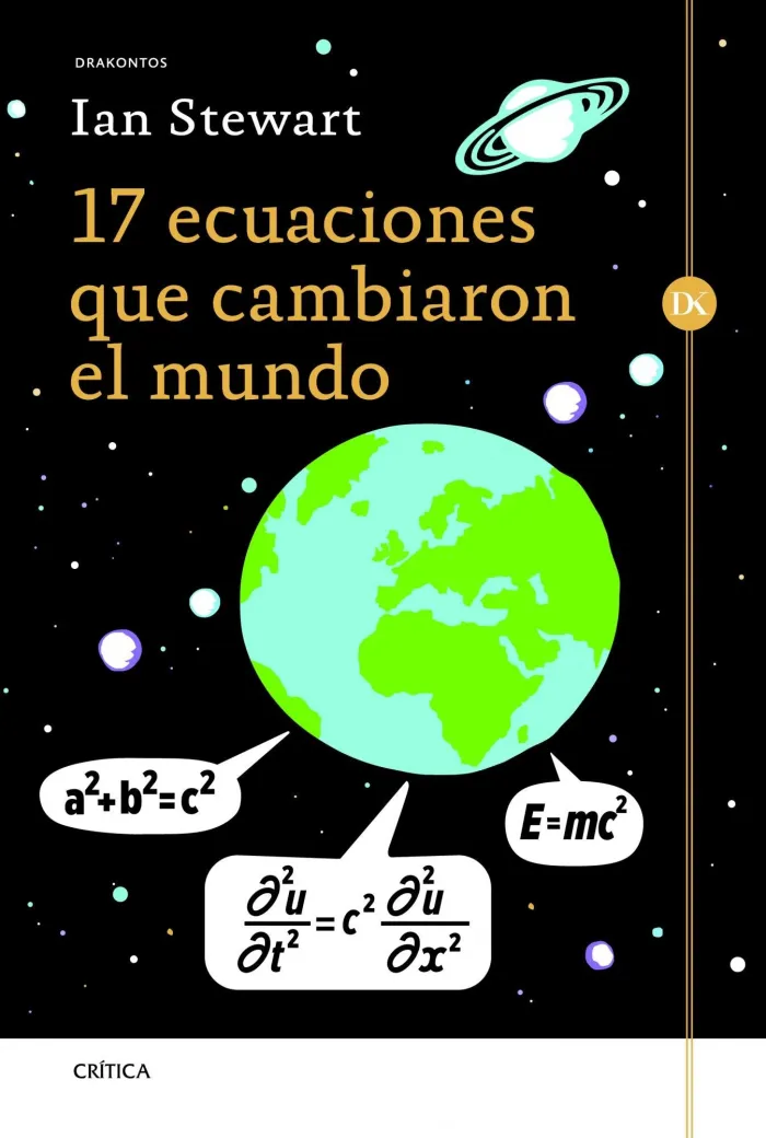 17 Ecuaciones que Cambiaron el Mundo