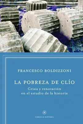 La Pobreza de Clio