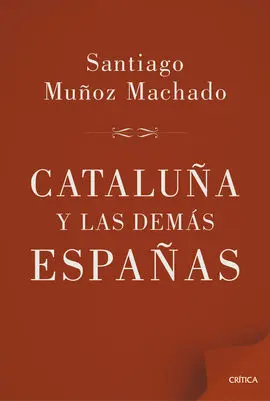 Cataluña y las Demas Españas