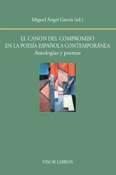 Canon del Compromiso en la Poesía Española Contemporánea, el