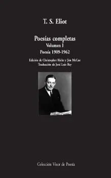 Poesías Completas T. s. eliot Vol. I