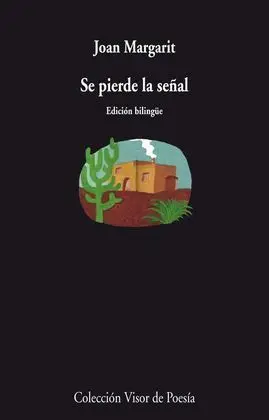 Se Pierde la Señal. Bilingüe