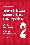 Mejorar la Lectura, Discriminar Letras, Sílabas y