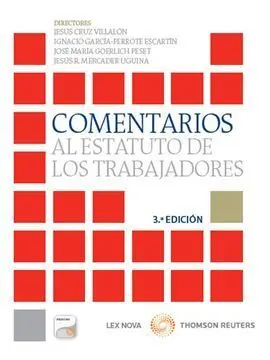 Comentarios Al Estatuto de los Trabajadores (3 Ed. )