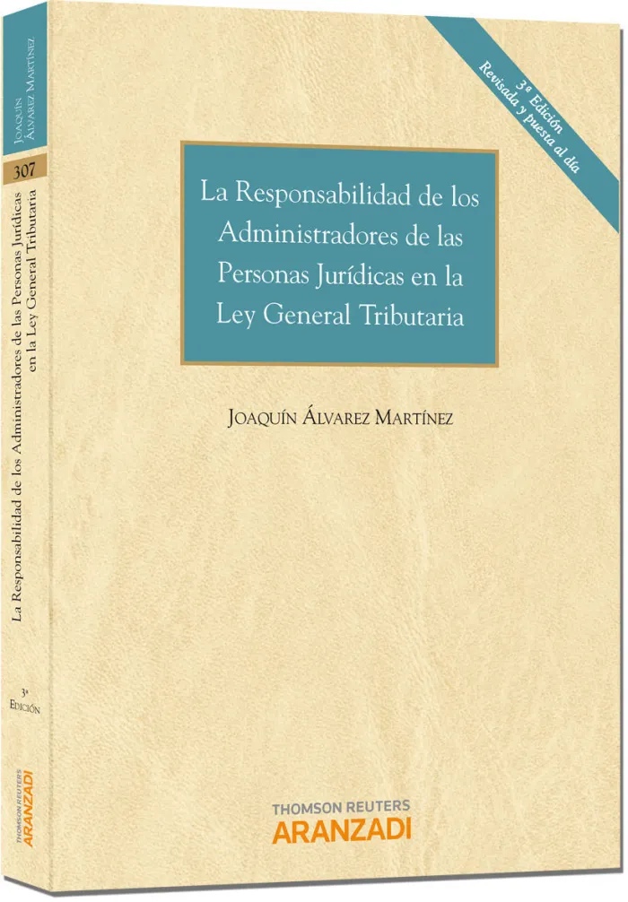 La Responsabilidad de los Administradores de las Personas Jurídicas en la Ley Ge