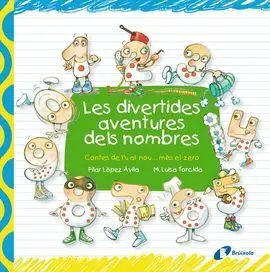 Les Divertides Aventures Dels Nombres