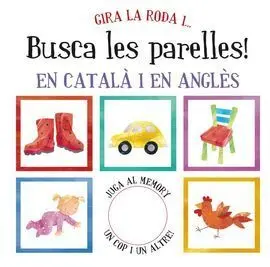 Gira la Roda I... Busca les Parelles!