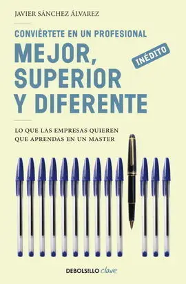 Conviértete en un Profesional Mejor, Superior y Di