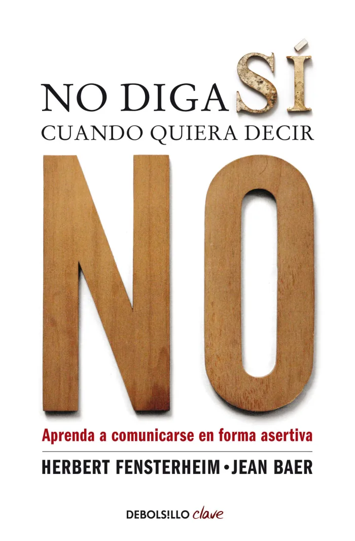 No Diga sí Cuando Quiera Decir no