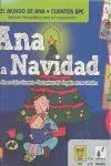 Ana y la Navidad. Cuentos Spc