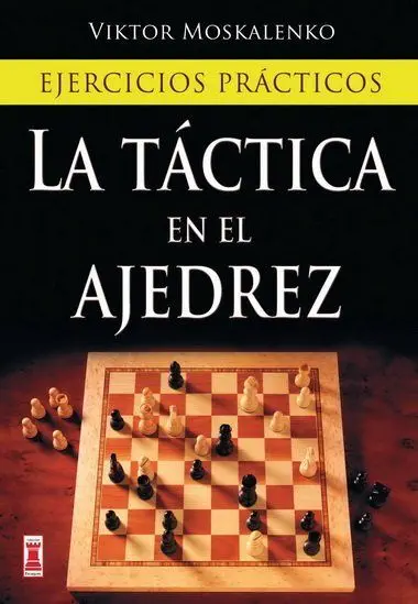 Táctica en el Ajedrez, la