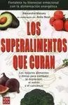 Los Superalimentos que Curan