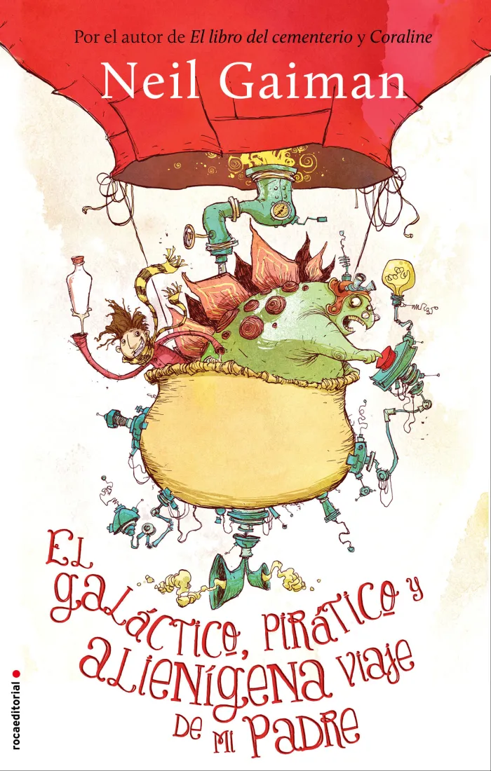 Galactico Piratico y Alienigena Viaje de mi Padre