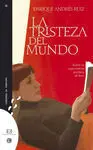 La Tristeza del Mundo