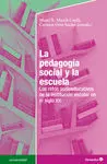 Pedagogía Social y la Escuela, la