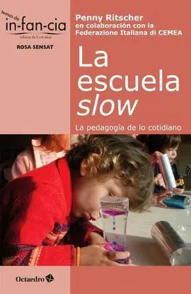 La Escuela Slow