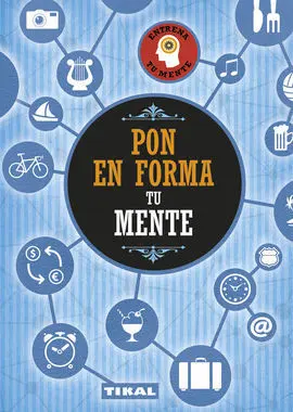 Pon en Forma tu Mente