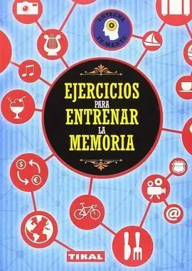 Ejercicios para Entrenar la Memoria - Tikal