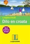 Dilo en Croata