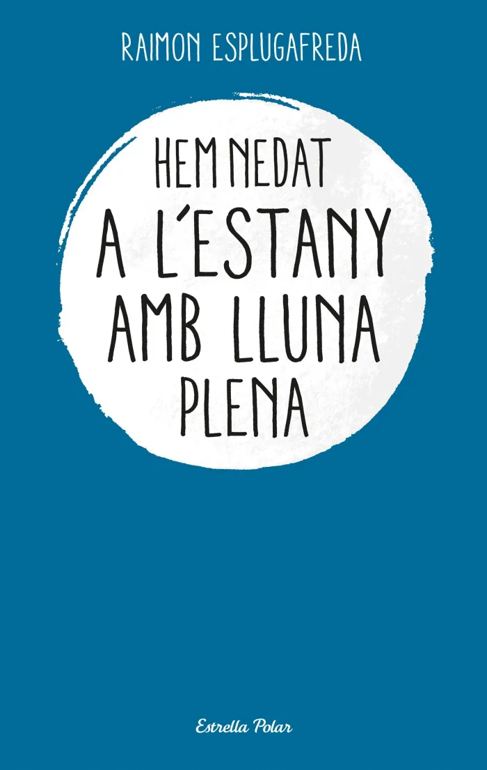 Hem Nedat a L'estany en Lluna Plena