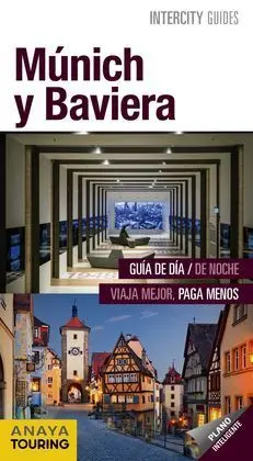 Múnich y Baviera