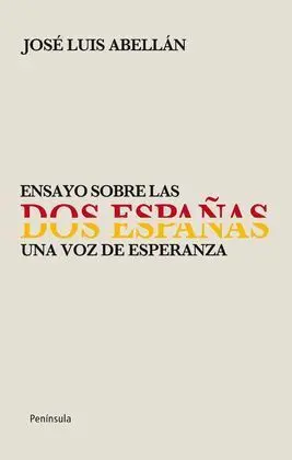 Ensayo Sobre las Dos Españas