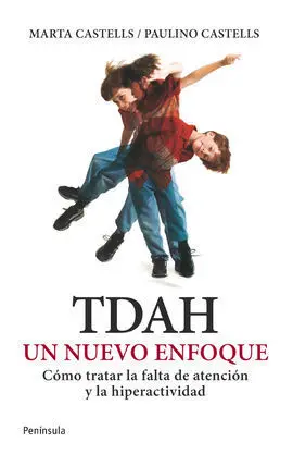Tdah. Un Nuevo Enfoque