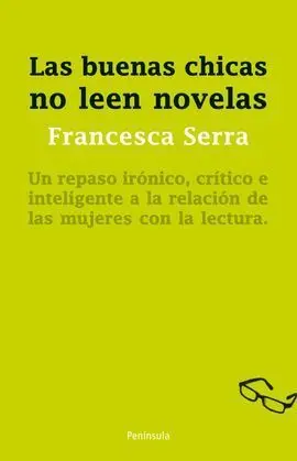 Las Buenas Chicas no Leen Novelas